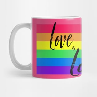 Rainbow Flag Love is Love Mug